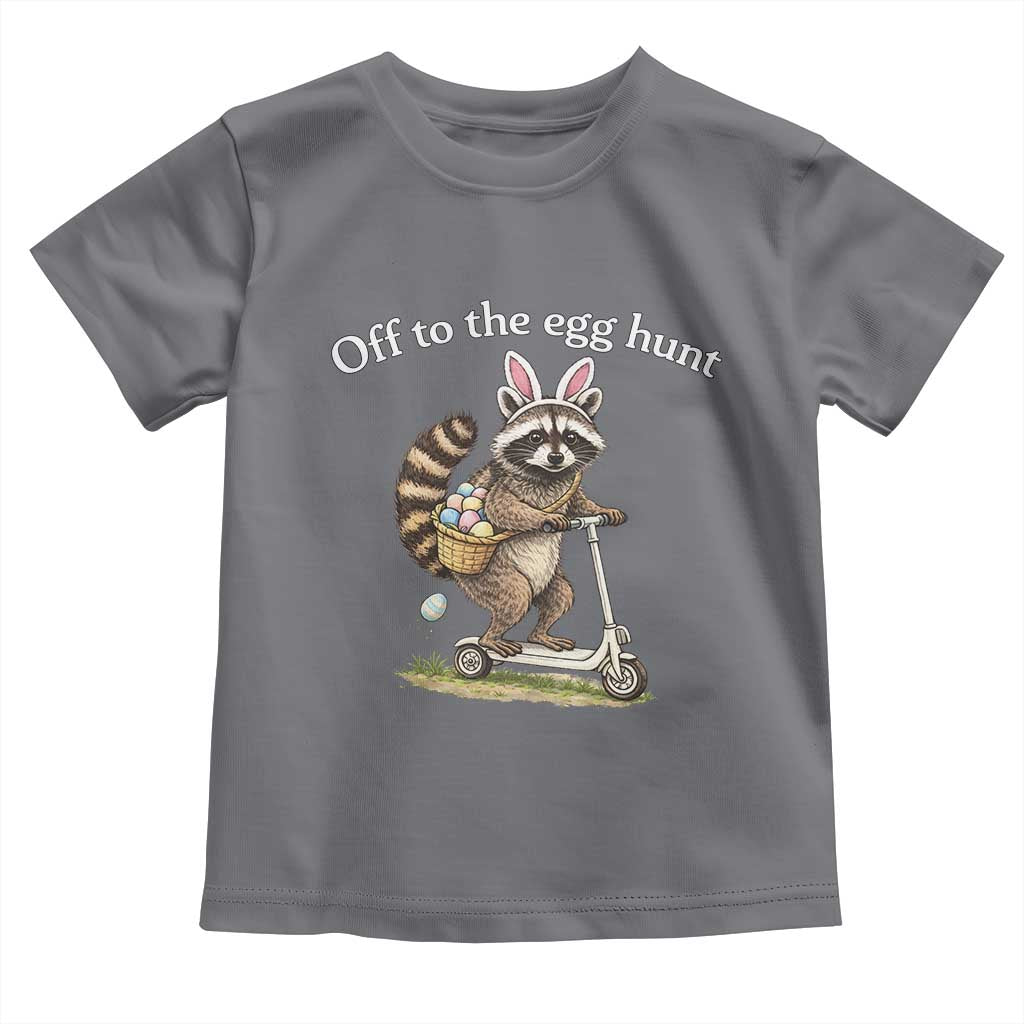 Off To The Egg Hunt Toddler T Shirt Funny Easter Raccoon TS14 Charcoal Print Your Wear