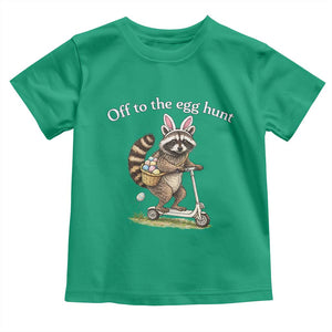 Off To The Egg Hunt Toddler T Shirt Funny Easter Raccoon TS14 Irish Green Print Your Wear