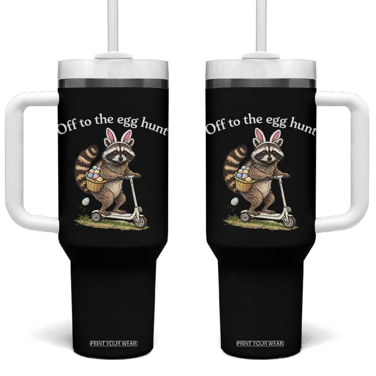 Off To The Egg Hunt Tumbler With Handle Funny Easter Raccoon TS14 One Size: 40 oz Black Print Your Wear