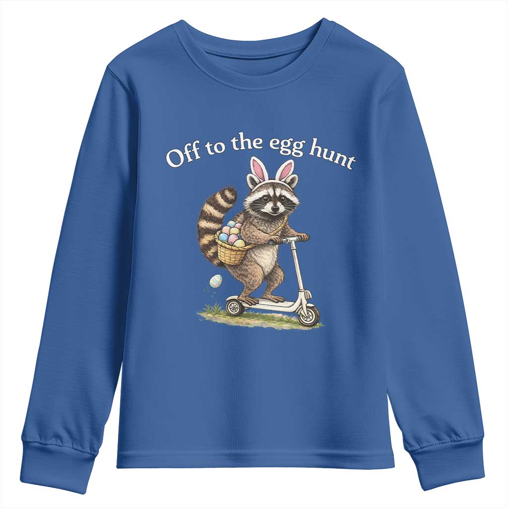 Off To The Egg Hunt Youth Sweatshirt Funny Easter Raccoon TS14 Royal Blue Print Your Wear