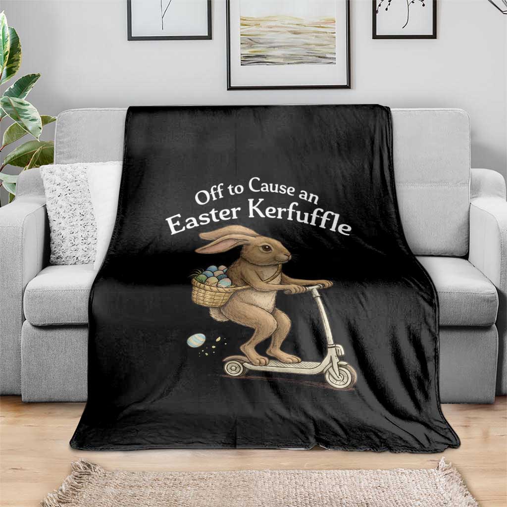 Funny Easter Bunny Throw Blanket Off To The Cause an Easter Kerfuffle TS14 Print Your Wear