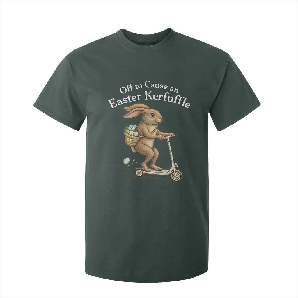 Funny Easter Bunny T Shirt For Kid Off To The Cause an Easter Kerfuffle TS14 Dark Forest Green Print Your Wear