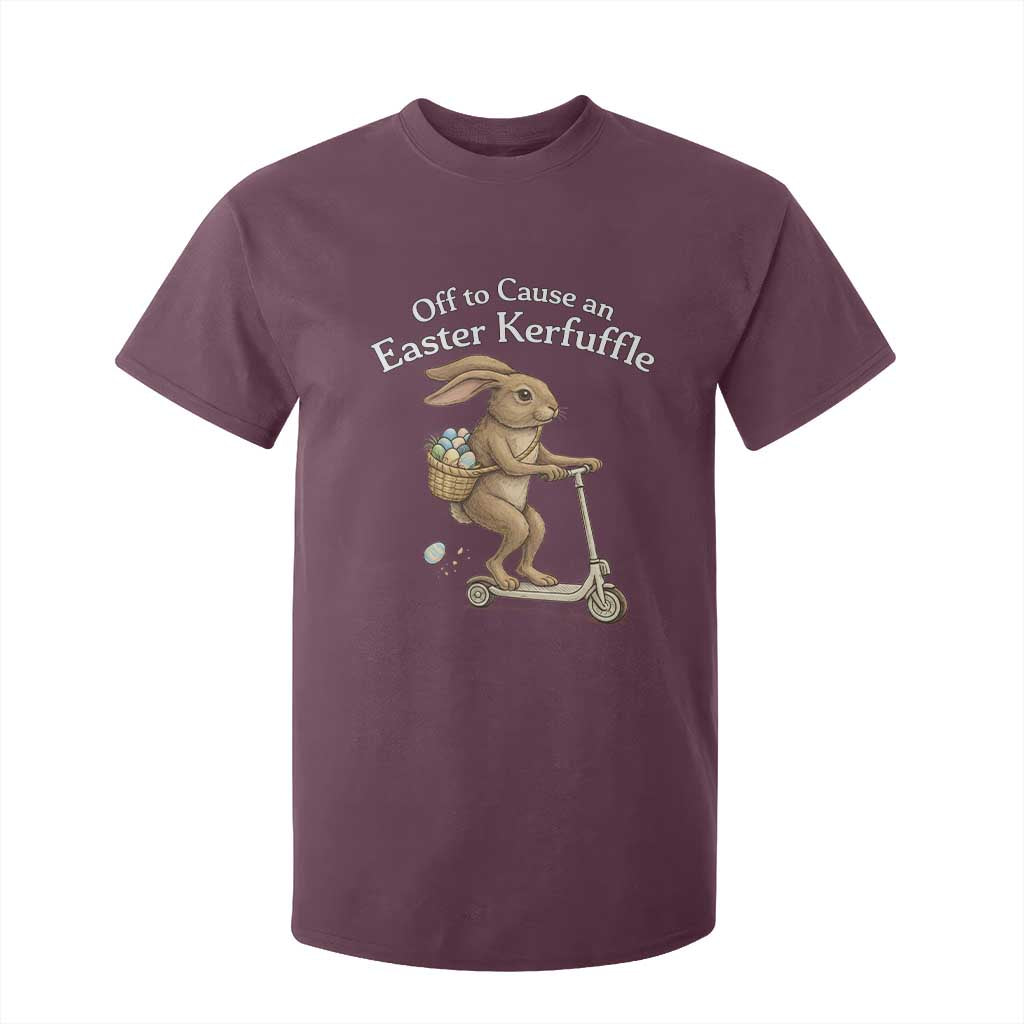 Funny Easter Bunny T Shirt For Kid Off To The Cause an Easter Kerfuffle TS14 Maroon Print Your Wear