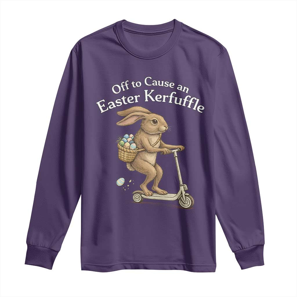 Funny Easter Bunny Long Sleeve Shirt Off To The Cause an Easter Kerfuffle TS14 Purple Print Your Wear