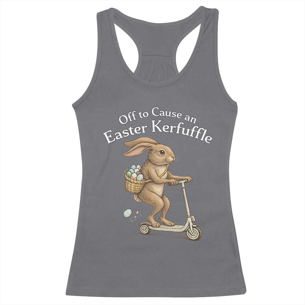Funny Easter Bunny Racerback Tank Top Off To The Cause an Easter Kerfuffle TS14 Charcoal Print Your Wear