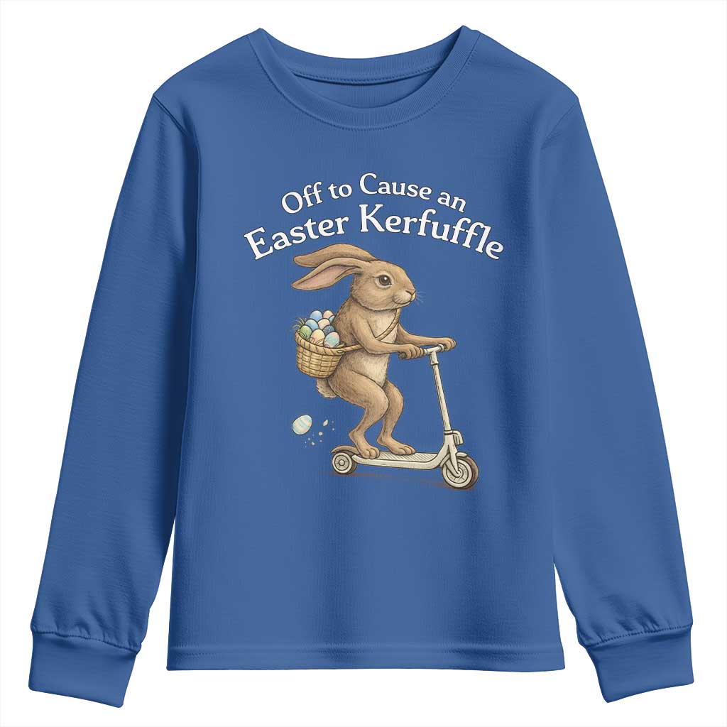Funny Easter Bunny Youth Sweatshirt Off To The Cause an Easter Kerfuffle TS14 Royal Blue Print Your Wear