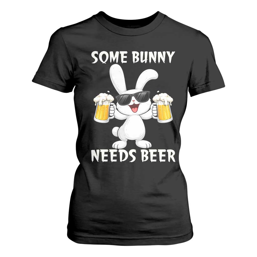 Funny Easter Bunny Drinking Beer T Shirt For Women Some Bunny Needs Beer TS14 Black Print Your Wear
