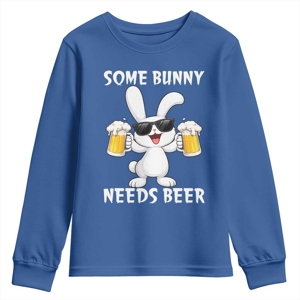 Funny Easter Bunny Drinking Beer Youth Sweatshirt Some Bunny Needs Beer TS14 Royal Blue Print Your Wear