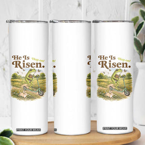 He Is Risen Hop On Skinny Tumbler Christian Easter Frog TS14 Print Your Wear
