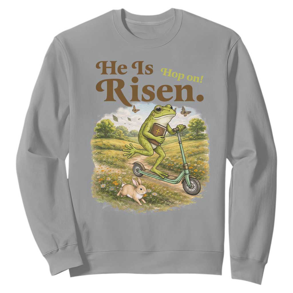 He Is Risen Hop On Sweatshirt Christian Easter Frog TS14 Sport Gray Print Your Wear