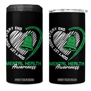 Mental Health Awarenes 4 in 1 Can Cooler Tumbler Green Ribbon Inspirational Psychologist Therapist TS14 One Size: 16 oz Black Print Your Wear