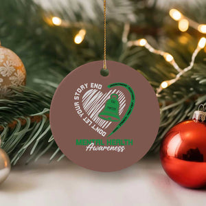 Mental Health Awarenes Ceramic Ornament Green Ribbon Inspirational Psychologist Therapist TS14 1pc Mocha Print Your Wear