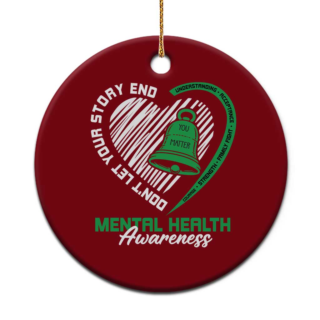 Mental Health Awarenes Ceramic Ornament Green Ribbon Inspirational Psychologist Therapist TS14 1pc Red Print Your Wear