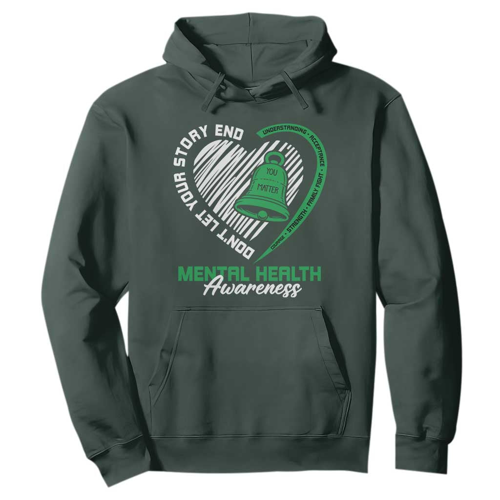 Mental Health Awarenes Hoodie Green Ribbon Inspirational Psychologist Therapist TS14 Dark Forest Green Print Your Wear