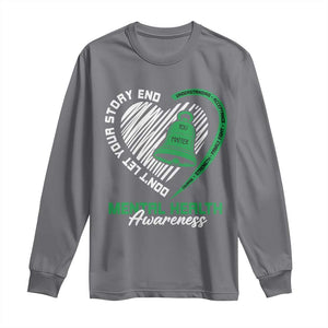 Mental Health Awarenes Long Sleeve Shirt Green Ribbon Inspirational Psychologist Therapist TS14 Charcoal Print Your Wear