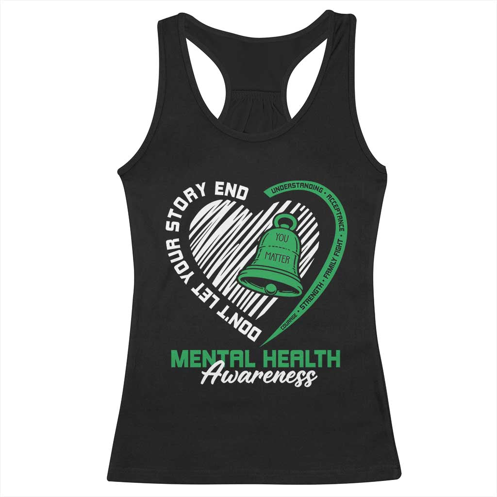 Mental Health Awarenes Racerback Tank Top Green Ribbon Inspirational Psychologist Therapist TS14 Black Print Your Wear