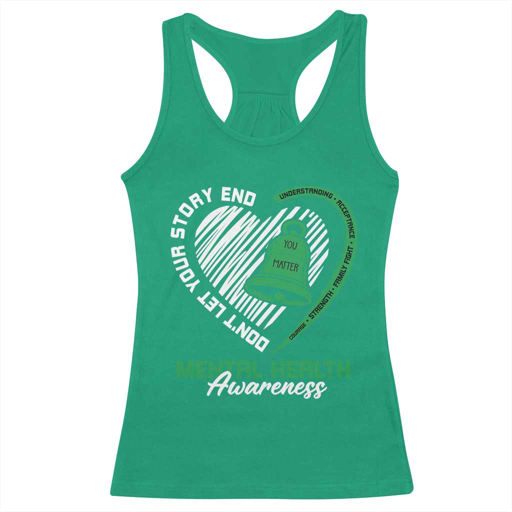 Mental Health Awarenes Racerback Tank Top Green Ribbon Inspirational Psychologist Therapist TS14 Irish Green Print Your Wear