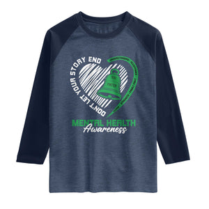 Mental Health Awarenes Raglan Shirt Green Ribbon Inspirational Psychologist Therapist TS14 Heather Denim Navy Print Your Wear