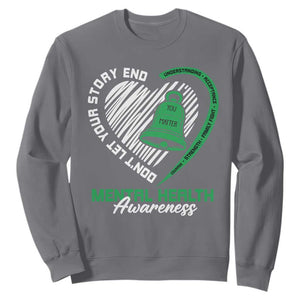 Mental Health Awarenes Sweatshirt Green Ribbon Inspirational Psychologist Therapist TS14 Charcoal Print Your Wear