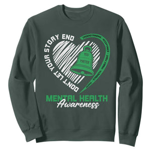 Mental Health Awarenes Sweatshirt Green Ribbon Inspirational Psychologist Therapist TS14 Dark Forest Green Print Your Wear