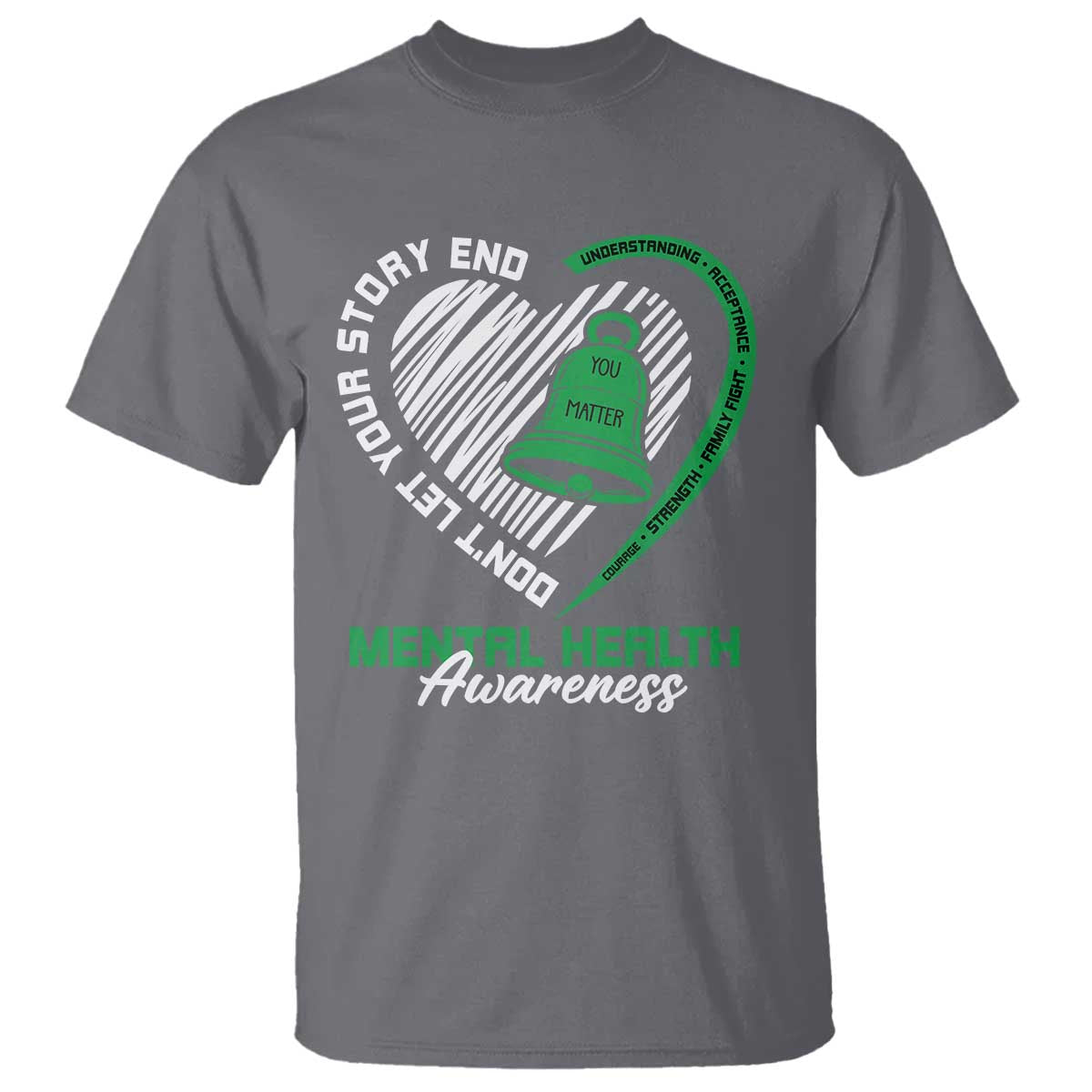 Mental Health Awarenes T Shirt Green Ribbon Inspirational Psychologist Therapist TS14 Charcoal Print Your Wear