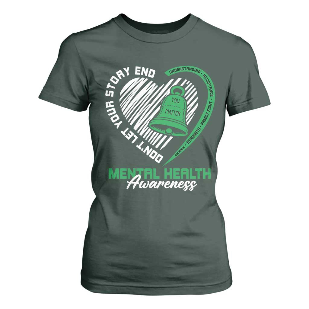 Mental Health Awarenes T Shirt For Women Green Ribbon Inspirational Psychologist Therapist TS14 Dark Forest Green Print Your Wear