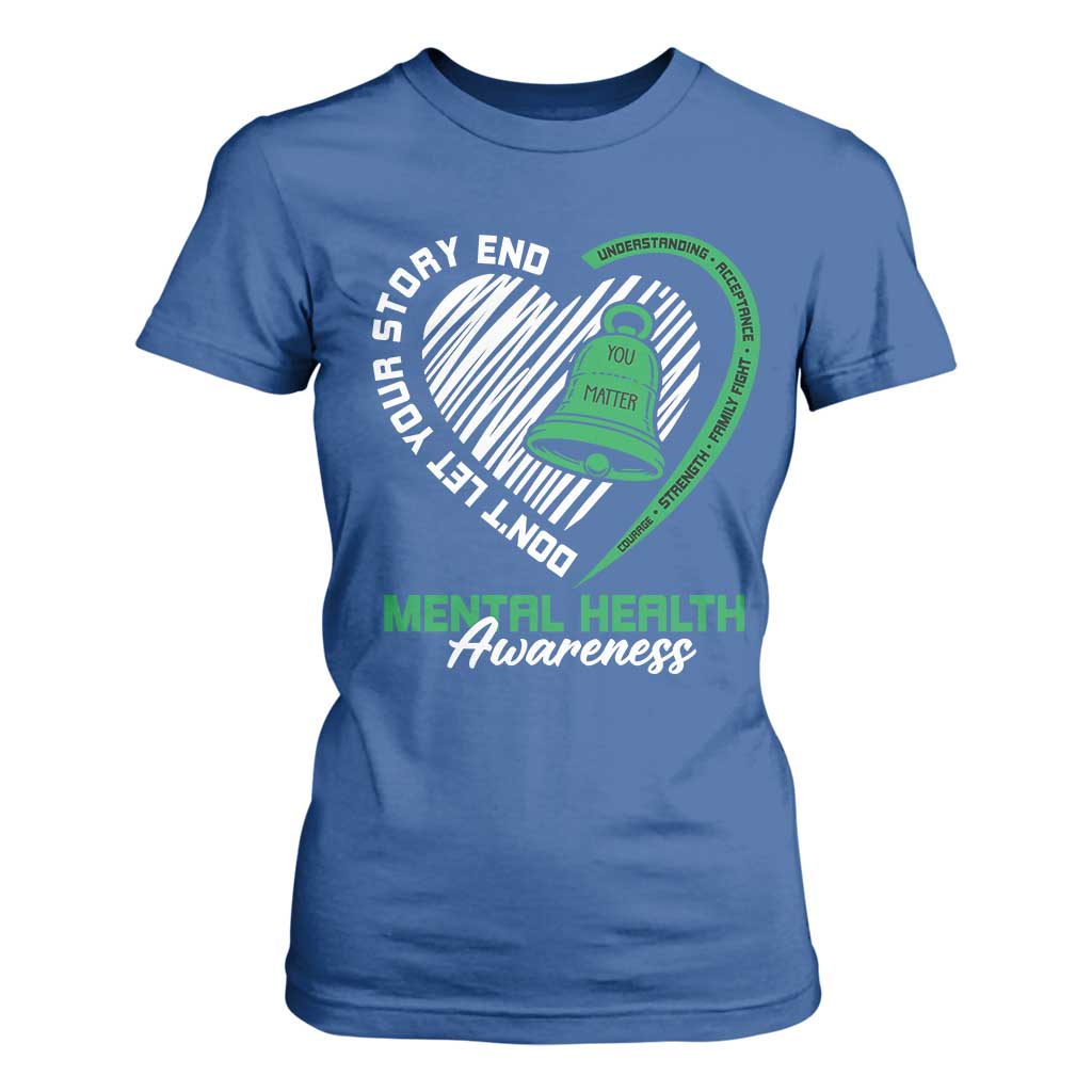 Mental Health Awarenes T Shirt For Women Green Ribbon Inspirational Psychologist Therapist TS14 Royal Blue Print Your Wear