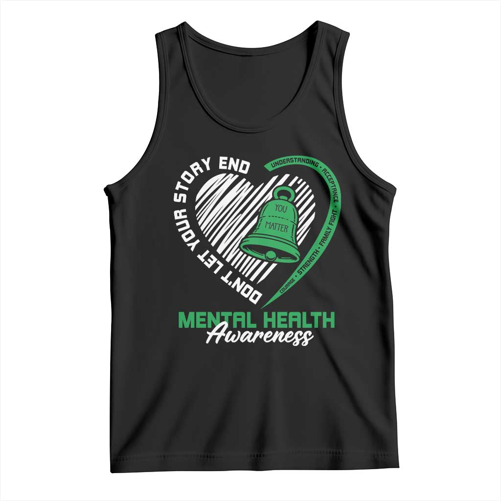 Mental Health Awarenes Tank Top Green Ribbon Inspirational Psychologist Therapist TS14 Black Print Your Wear