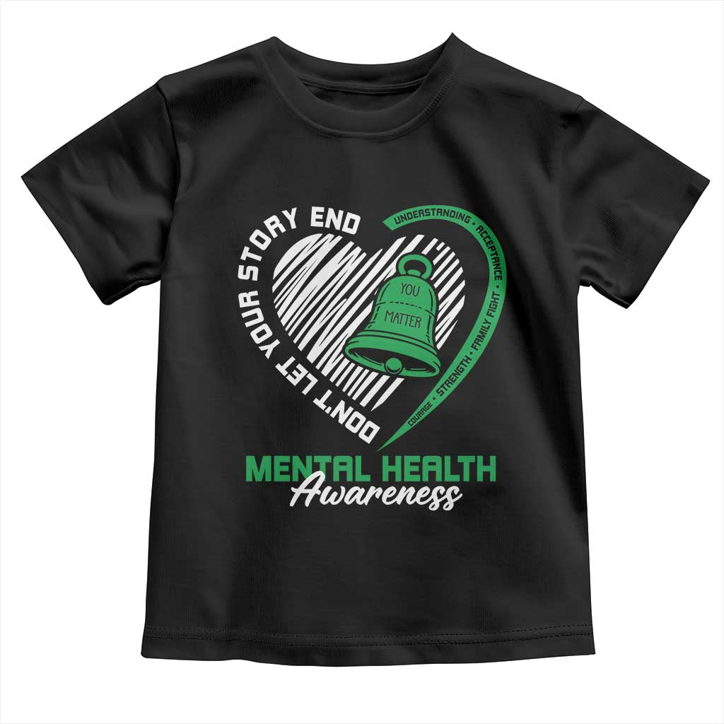 Mental Health Awarenes Toddler T Shirt Green Ribbon Inspirational Psychologist Therapist TS14 Black Print Your Wear