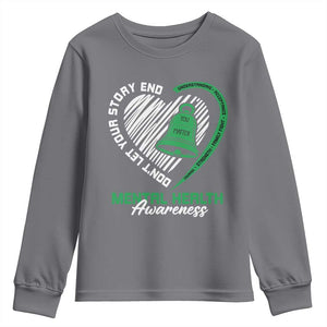 Mental Health Awarenes Youth Sweatshirt Green Ribbon Inspirational Psychologist Therapist TS14 Charcoal Print Your Wear