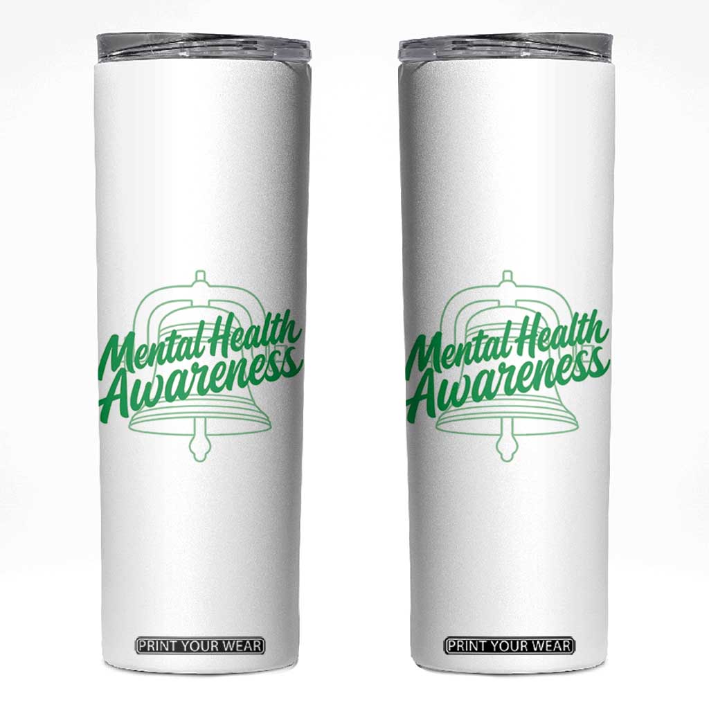 Mental Health Matters Awareness Skinny Tumbler Support Squad Green Ribbon TS14 White Print Your Wear