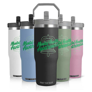 Mental Health Matters Awareness Flip Straw Tumbler Support Squad Green Ribbon TS14 Print Your Wear