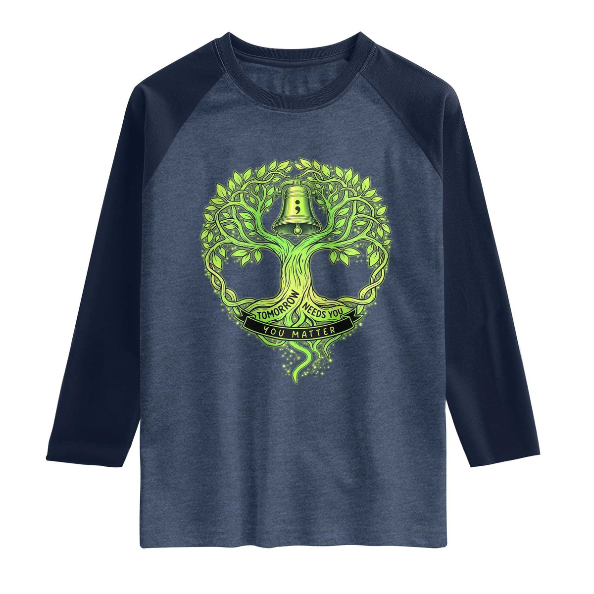 Mental Health Awarenes Raglan Shirt Tomorrow Needs You You Matter TS14 Heather Denim Navy Print Your Wear