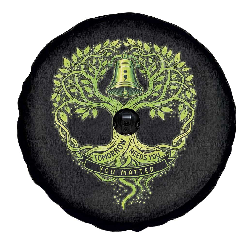 Mental Health Awarenes Spare Tire Cover Tomorrow Needs You You Matter TS14 Print Your Wear