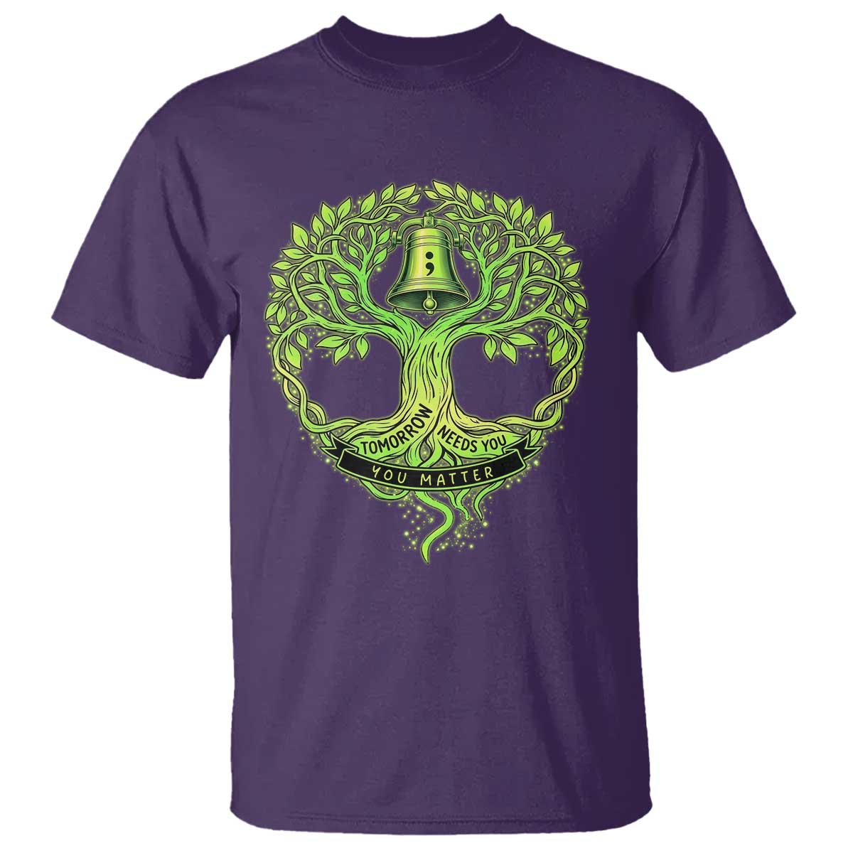 Mental Health Awarenes T Shirt Tomorrow Needs You You Matter TS14 Purple Print Your Wear