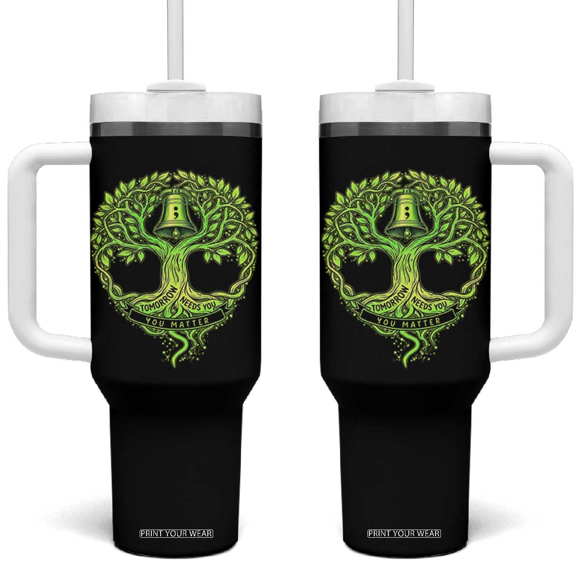 Mental Health Awarenes Tumbler With Handle Tomorrow Needs You You Matter TS14 One Size: 40 oz Black Print Your Wear
