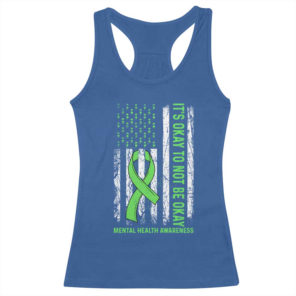 Mental Health Awarenes Racerback Tank Top It's Okay To Not Be Okay TS14 Royal Blue Print Your Wear