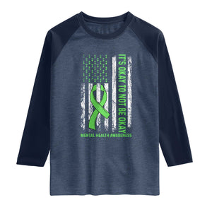 Mental Health Awarenes Raglan Shirt It's Okay To Not Be Okay TS14 Heather Denim Navy Print Your Wear