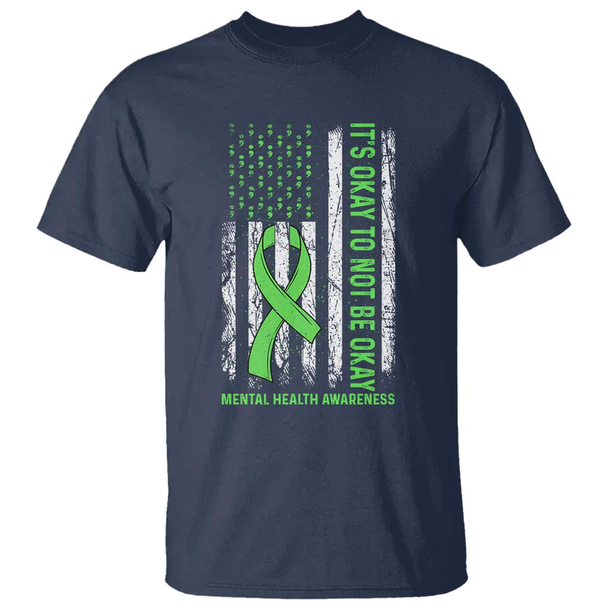 Mental Health Awarenes T Shirt It's Okay To Not Be Okay TS14 Navy Print Your Wear