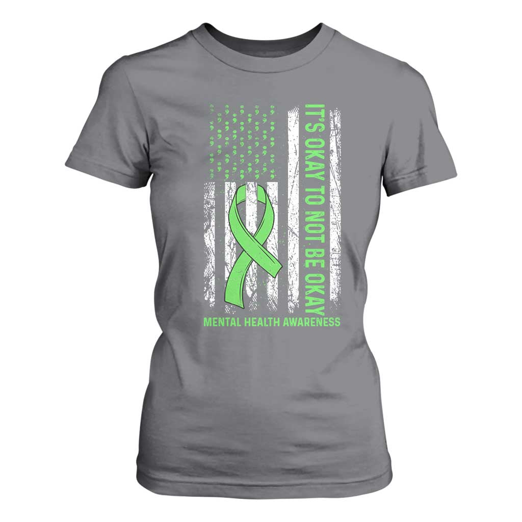 Mental Health Awarenes T Shirt For Women It's Okay To Not Be Okay TS14 Charcoal Print Your Wear