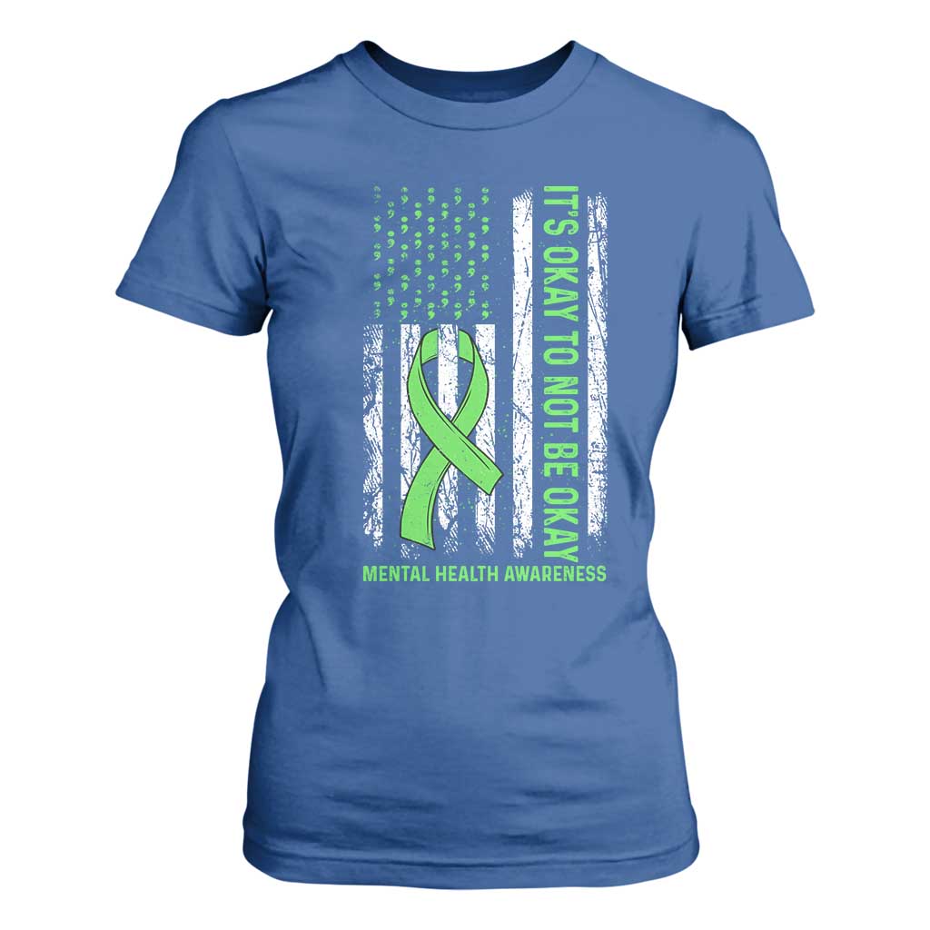 Mental Health Awarenes T Shirt For Women It's Okay To Not Be Okay TS14 Royal Blue Print Your Wear