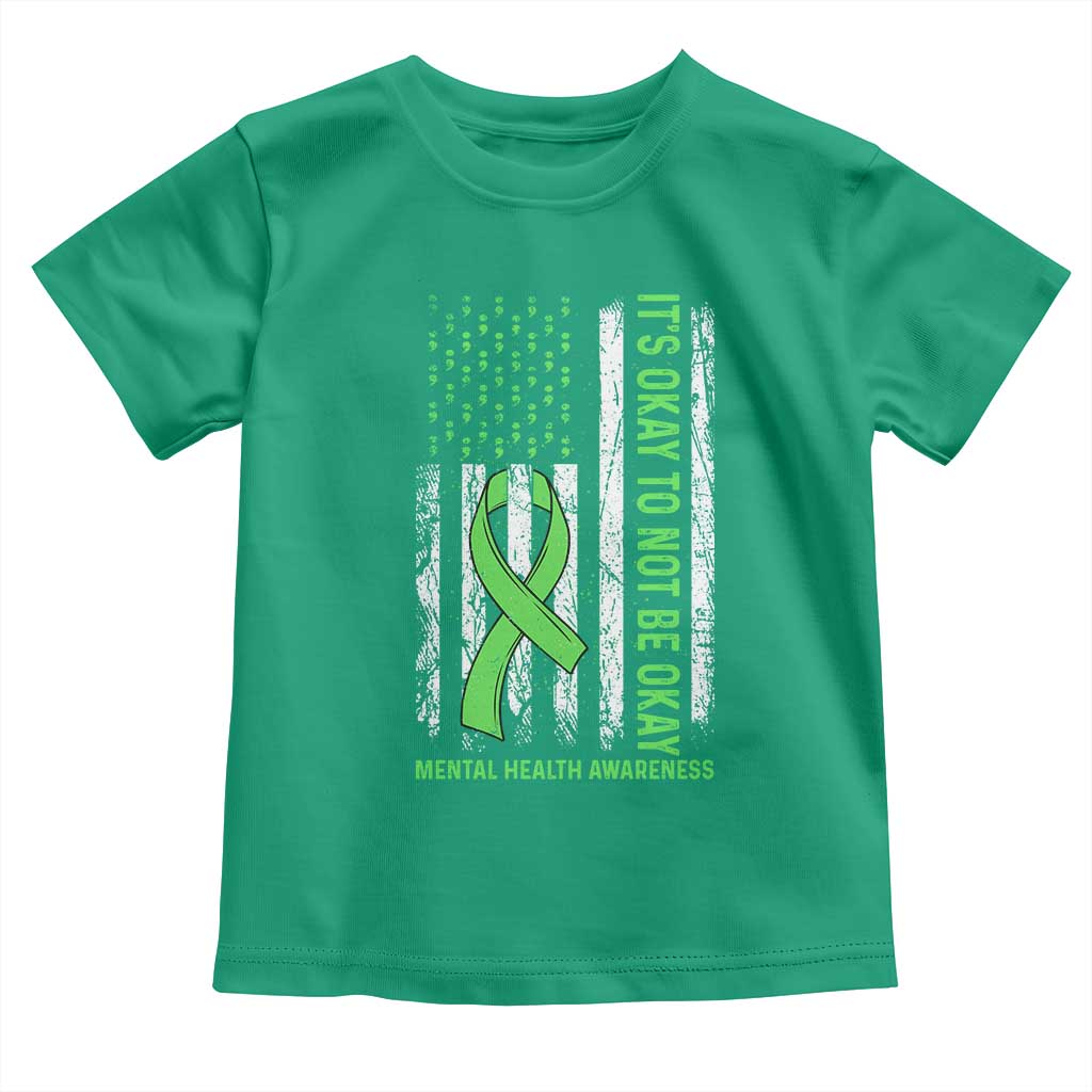 Mental Health Awarenes Toddler T Shirt It's Okay To Not Be Okay TS14 Irish Green Print Your Wear