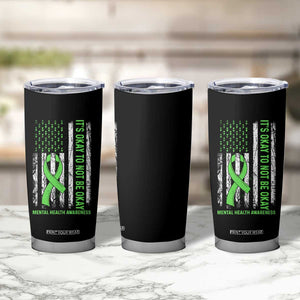 Mental Health Awarenes Tumbler Cup It's Okay To Not Be Okay TS14 Print Your Wear