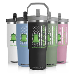 Mental Health Awarenes Flip Straw Tumbler Peace Love Hope Green Ribbon TS14 Print Your Wear