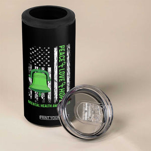 Mental Health Awarenes 4 in 1 Can Cooler Tumbler Peace Love Hope Green Ribbon TS14 Print Your Wear