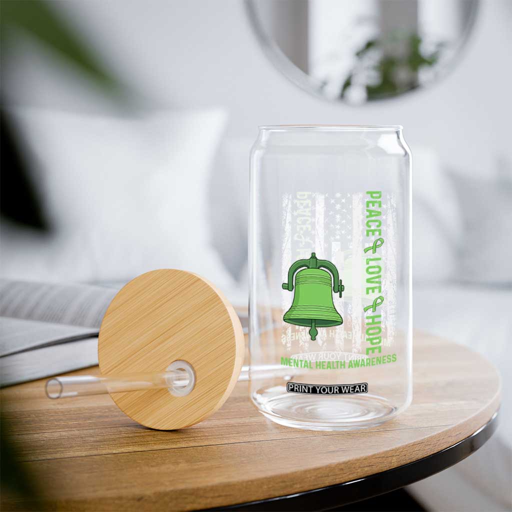 Mental Health Awarenes Glass Can Peace Love Hope Green Ribbon TS14 Print Your Wear