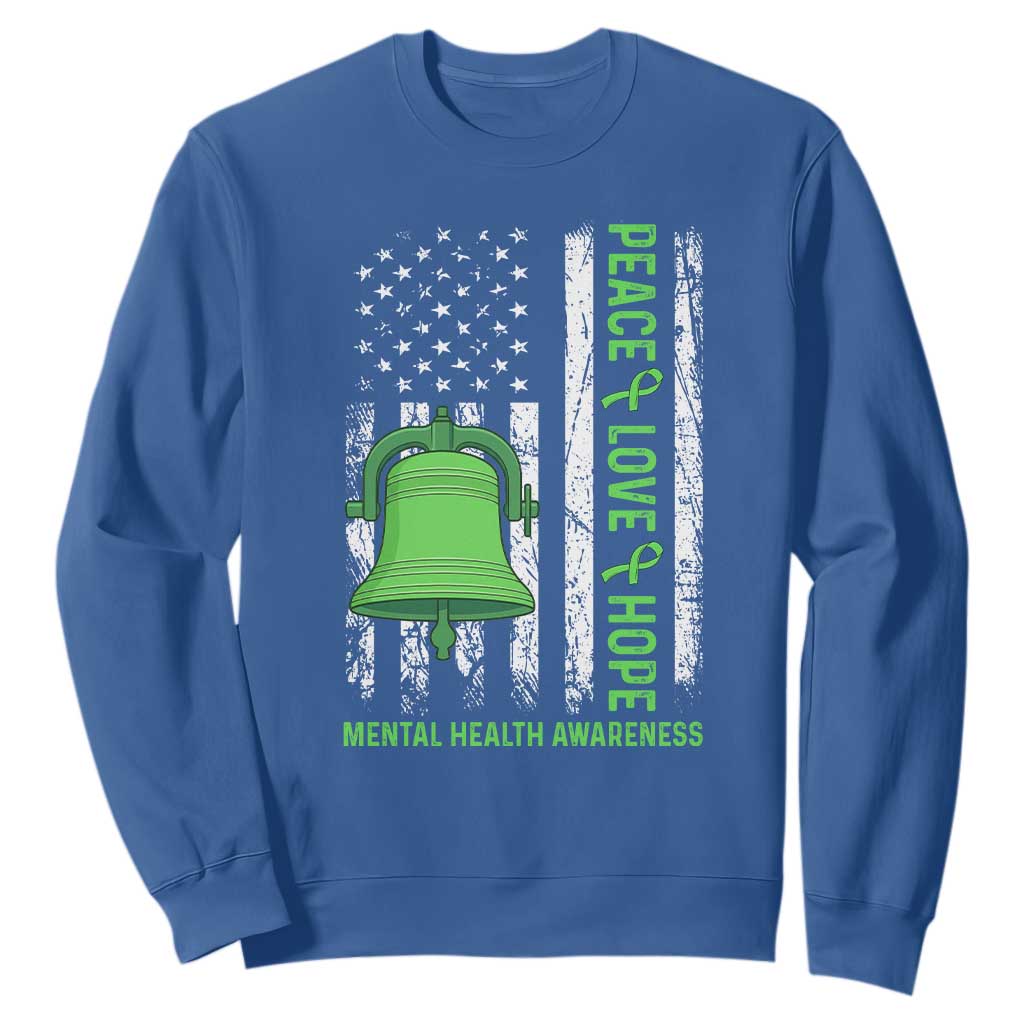 Mental Health Awarenes Sweatshirt Peace Love Hope Green Ribbon TS14 Royal Blue Print Your Wear