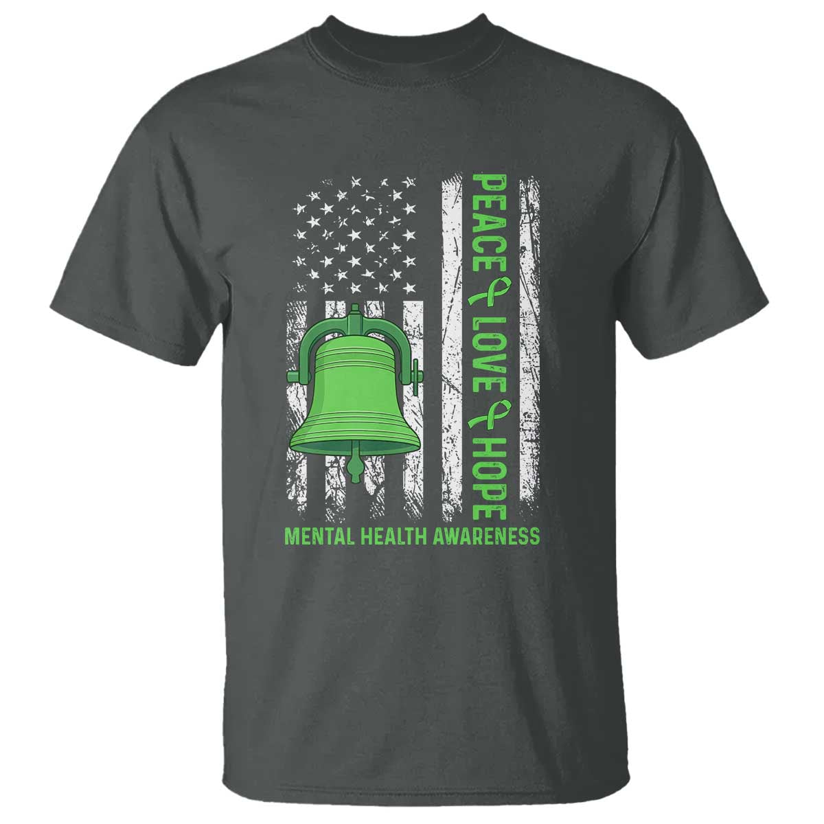 Mental Health Awarenes T Shirt Peace Love Hope Green Ribbon TS14 Dark Heather Print Your Wear