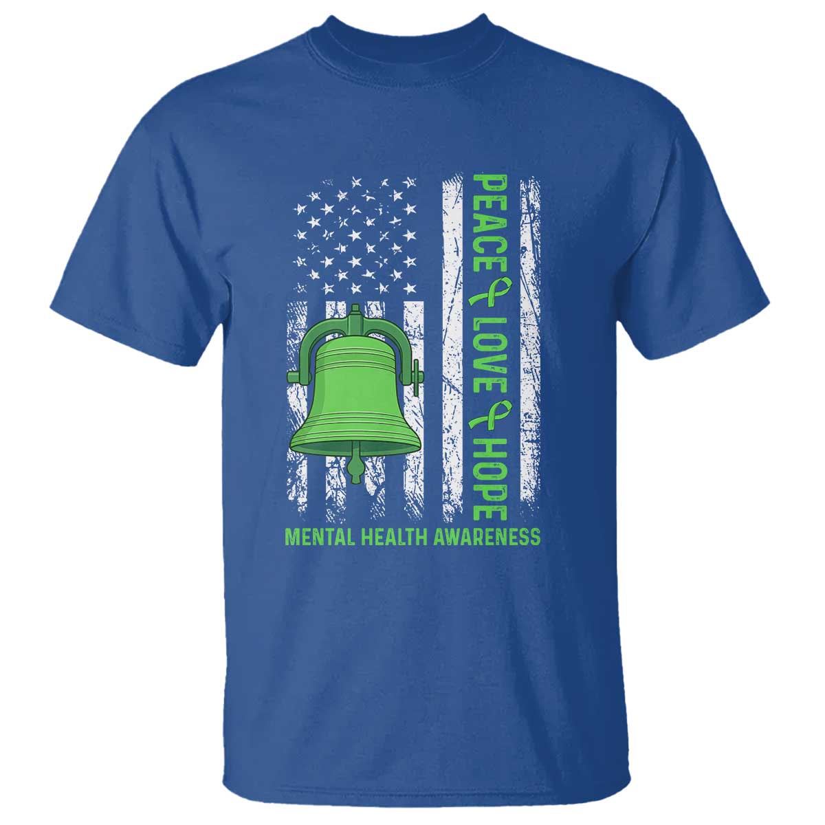 Mental Health Awarenes T Shirt Peace Love Hope Green Ribbon TS14 Royal Blue Print Your Wear