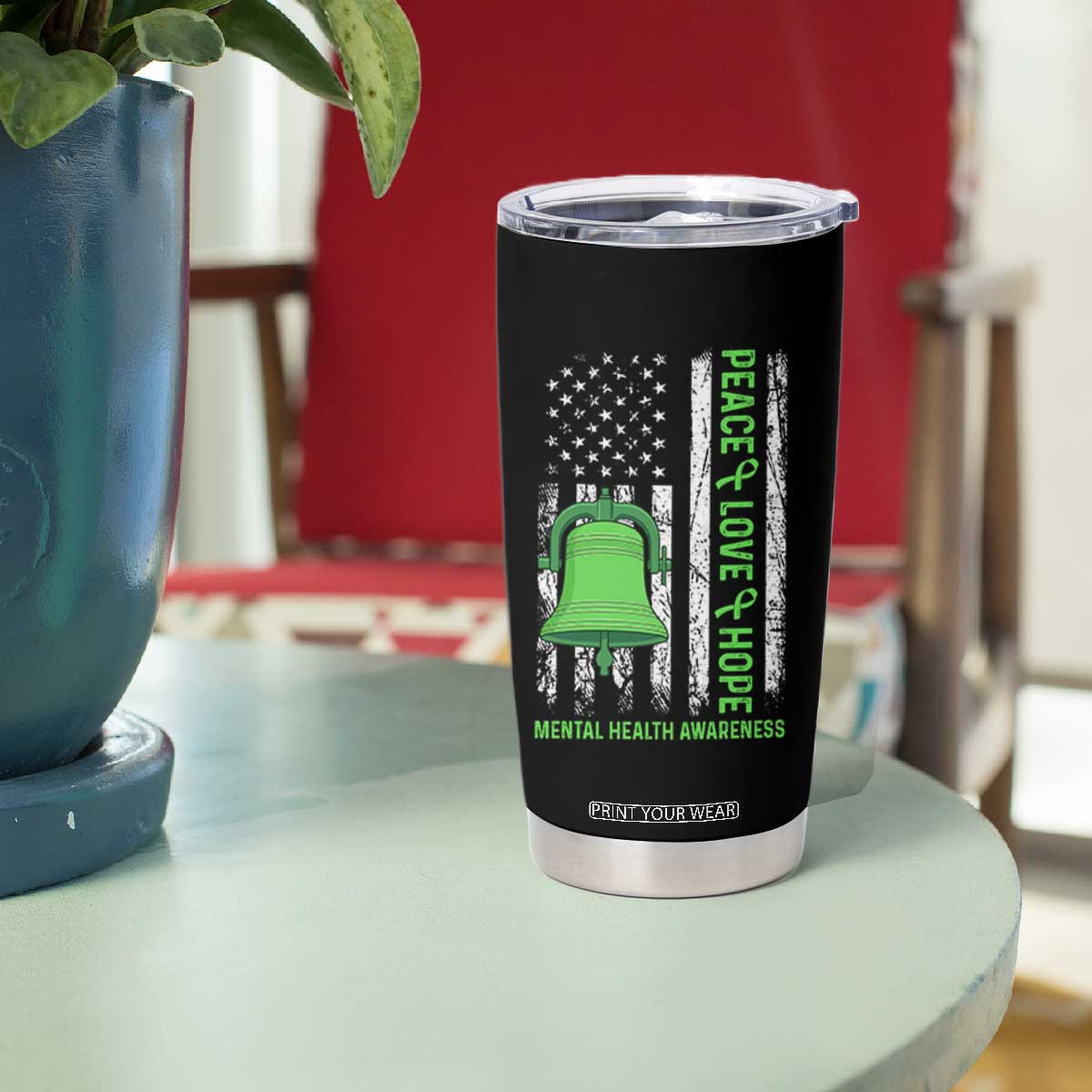 Mental Health Awarenes Tumbler Cup Peace Love Hope Green Ribbon TS14 Print Your Wear